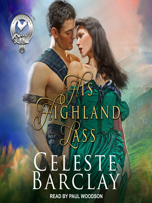 Title details for His Highland Lass by Celeste Barclay - Available
